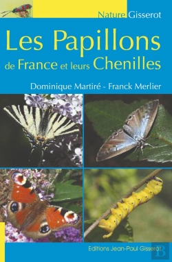 Bertrand.pt - Les Papillons De France Et Leurs Chenilles