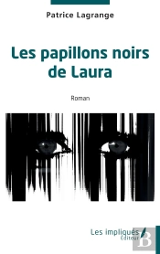 Les Papillons Noirs De Laura