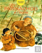 Les Papinachois Et L'École