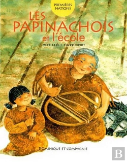 Bertrand.pt - Les Papinachois Et L'École