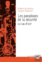 Les Paradoxes De La Sécurité ; Le Cas D'Azf