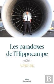 Les Paradoxes De L'Hippocampe