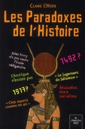 Les Paradoxes De L'Histoire