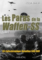 Les Paras De La Waffen-Ss - Volume 2