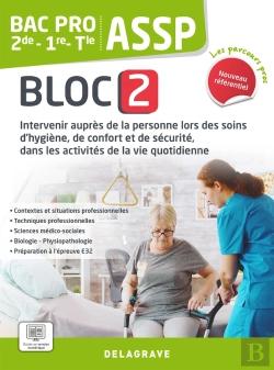 Bertrand.pt - Les Parcours Pro : Assp Bloc 2 : 2de, 1re, Terminale Bac Pro ; Pochette Élève (Édition 2023)