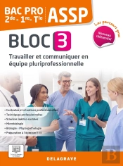 Les Parcours Pro : Assp - Bloc 3 : 2de, 1re, Terminale Bac Pro Assp ; Pochette Élève (Édition 2023)
