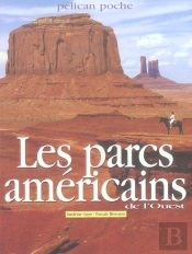Les Parcs Américains De L'Ouest