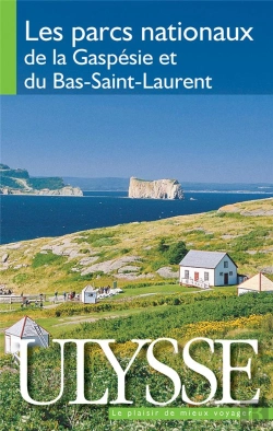 Bertrand.pt - Les Parcs Nationaux De La Gaspésie Et Du Bas-Saint-Laurent