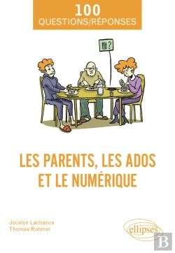 Bertrand.pt - Les Parents, Les Ados Et Le Numérique