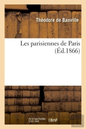 Les Parisiennes De Paris Edition 1866