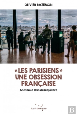 Bertrand.pt - Les Parisiens  ; Une Obsession Française