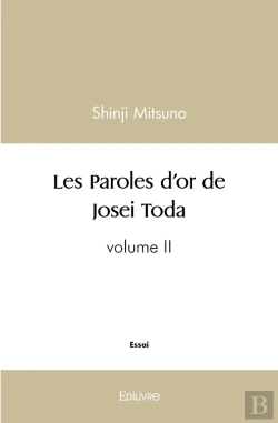 Bertrand.pt - Les Paroles D'Or De Josei Toda Tome 2