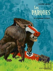 Les Parques - Tome 02 : A Sangre Y Fuego