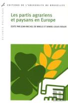 Les Partis Agrariens Et Paysans En Europe