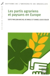 Les Partis Agrariens Et Paysans En Europe
