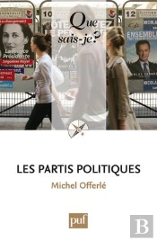 Les Partis Politiques (7 Ed)