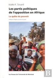 Les Partis Politiques De L'Opposition En Afrique - La Quete Du Pouvoir