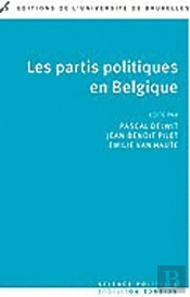 Les Partis Politiques En Belgique 3 Edition Refondue