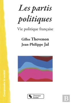 Bertrand.pt - Les Partis Politiques ; Vie Politique Française