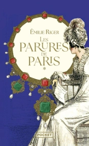 Les Parures De Paris Tome 1