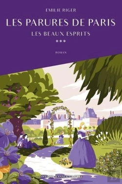 Bertrand.pt - Les Parures De Paris Tome 3 : Les Beaux Esprits