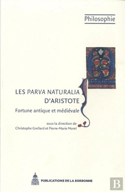 Bertrand.pt - Les Parva Naturalia, D'Aristote : Fortune Antique Et Médiévale