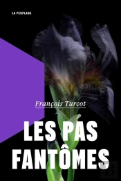 Les Pas Fantomes