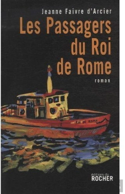 Bertrand.pt - Les Passagers Du Roi De Rome