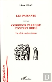 Les Passants ; Corridor Paradise Concert Bris