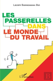 Les Passerelles Dans Le Monde Du Travail