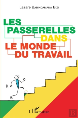 Bertrand.pt - Les Passerelles Dans Le Monde Du Travail