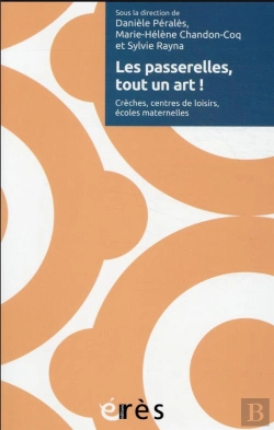 Bertrand.pt - Les Passerelles, Tout Un Art ! Crèches, Centre De Loisirs, Écoles Maternelles