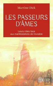Les Passeurs D'Âmes ; Leurs Rôles Face Aux Manifrestations De L'Invisible
