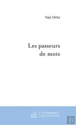 Bertrand.pt - Les Passeurs De Mots