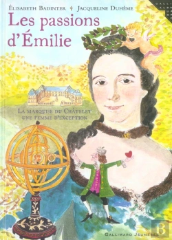 Bertrand.pt - Les Passions D'Émilie : La Marquise Du Châtelet, Une Femme D'Exception