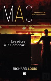 Les Pâtes À La Carbonari : Une Enquête De Michel-Arthur Chevalier