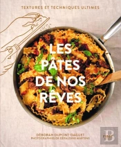 Les Pâtes De Nos Rêves