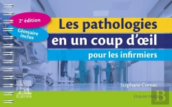 Bertrand.pt - Les Pathologies En Un Coup D'Oeil Pour Les Infirmiers (2e Édition)