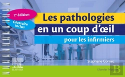Bertrand.pt - Les Pathologies En Un Coup D'Oeil Pour Les Infirmiers