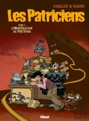 Les Patriciens - Tome 01 : L'Imagination Au Pouvoir