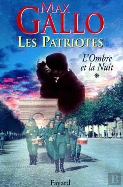 Bertrand.pt - Les Patriotes Tome 1 ; L'Ombre Et La Nuit