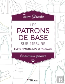 Bertrand.pt - Les Patrons De Base Sur Mesure ; Construction Et Ajustement