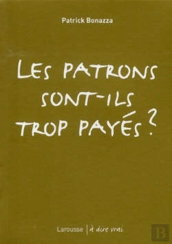 Bertrand.pt - Les Patrons Sont-Ils Trop Payés ?