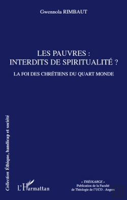 Bertrand.pt - Les Pauvres: Interdits De Spiritualite? - La Foi Des Chretiens Du Quart Monde
