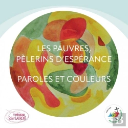 Bertrand.pt - Les Pauvres, Pelerins D'Esperance - Paroles Et Couleurs