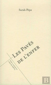 Les Pavés De L'Enfer