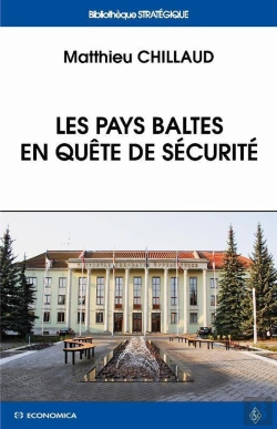 Bertrand.pt - Les Pays Baltes En Quête De Sécurité