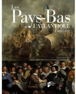 Bertrand.pt - Les Pays Bas Et L'Atlantique ; 1500-1800