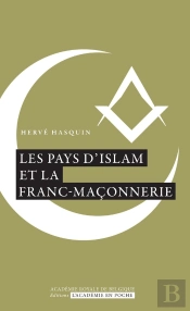 Les Pays D'Islam Et La Franc-Maçonnerie