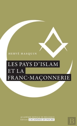 Bertrand.pt - Les Pays D'Islam Et La Franc-Maçonnerie